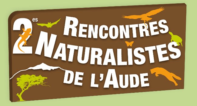 Les 2e Rencontres Naturalistes de l'Aude